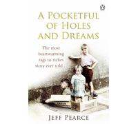 Jeff Pearce A Pocketful of Holes and Dreams (Tascabile)