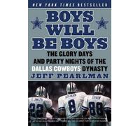Jeff Pearlman Boys Will Be Boys (Tascabile)
