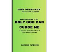 Jeff Pearlman Persuasive Daybook: Admonitions on 2Pac, ONLY GOD CAN JUDGE ME, an investigative perception of your favorite rapper