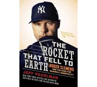 Jeff Pearlman The Rocket That Fell to Earth (Tascabile)
