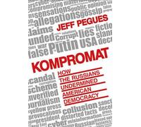 Jeff Pegues Kompromat (Copertina rigida)