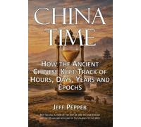 Jeff Pepper China Time (Tascabile)