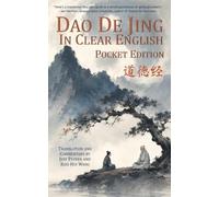 Jeff Pepper Dao De Jing in Clear English (Tascabile)