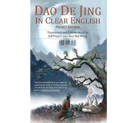 Jeff Pepper Dao De Jing in Clear English (Tascabile)