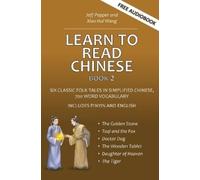 Xiao Hui Wang Jeff Pepper Learn to Read Chinese, Book 2 (Tascabile)
