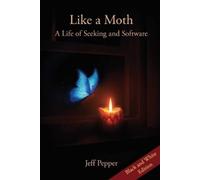 Jeff Pepper Like a Moth (Tascabile)