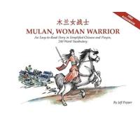 Jeff Pepper Mulan, Woman Warrior (Tascabile)