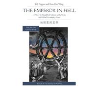 Jeff Pepper The Emperor in Hell (Tascabile) Journey to the West