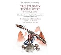 Jeff Pepper The Journey to the West, Books 1, 2 and 3 (Tascabile)