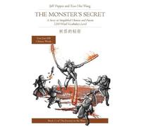 Jeff Pepper The Monster's Secret (Tascabile) Journey to the West