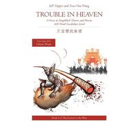 Jeff Pepper Trouble in Heaven (Tascabile) Journey to the West