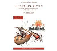 Jeff Pepper Trouble in Heaven (Tascabile) Journey to the West