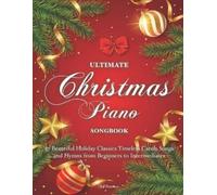 Jeff Peterson Ultimate Christmas Piano Songbook (Tascabile)
