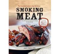 Jeff Phillips Smoking Meat (Tascabile)