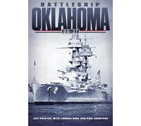 Jeff Phister Thomas Hone Paul Goodyear Battleship Oklahoma BB-37 (Tascabile)