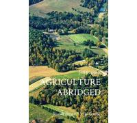 Jeff Poppen Agriculture Abridged (Tascabile)
