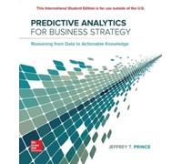 Jeff Prince ISE Predictive Analytics for Business Strategy (Tascabile)