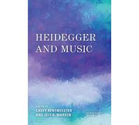 Jeff R. Warren Heidegger and Music (Copertina rigida) New Heidegger Research