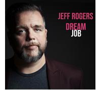 Jeff Rogers Dream Job (Vinyl LP) 12" Album