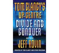 Jeff Rovin Divide and Conquer (Tascabile) Tom Clancy’s Op-Centre