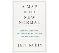 Jeff Rubin A Map of the New Normal (Copertina rigida)