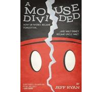 Jeff Ryan A Mouse Divided (Tascabile)