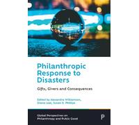Jeff Schlegelmilch Philanthropic Response to Disasters (Copertina rigida)