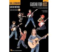 Guitar for Kids: A Beginner's Guide with Step-by-Step Instruction for Acoustic and Electric Guitar