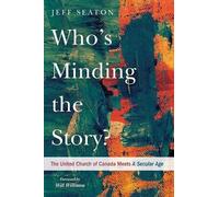 Jeff Seaton Who's Minding the Story? (Tascabile)
