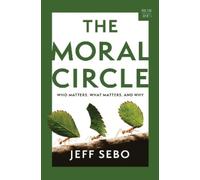 Jeff Sebo The Moral Circle (Copertina rigida) Norton Short