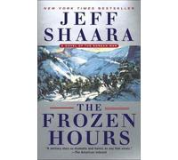 Jeff Shaara Frozen Hours (Tascabile)
