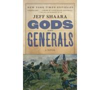 Jeff Shaara Gods and Generals (Tascabile) Civil War Trilogy