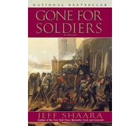 Jeff Shaara Gone for Soldiers (Tascabile)