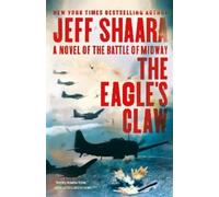 Jeff Shaara The Eagle's Claw (Tascabile)