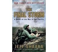Jeff Shaara The Final Storm (Tascabile) World War II