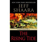Jeff Shaara The Rising Tide (Tascabile) World War II