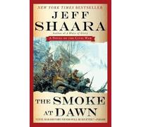 Jeff Shaara The Smoke at Dawn (Tascabile) Civil War in the West