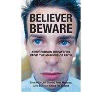 Jeff Sharlet Believer, Beware (Tascabile)