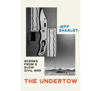 Jeff Sharlet The Undertow (Copertina rigida)
