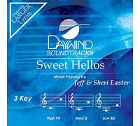 Jeff & Sheri Easter - Sweet Hellos [Accompaniment/Performance Track]