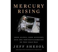 Jeff Shesol Mercury Rising (Copertina rigida)