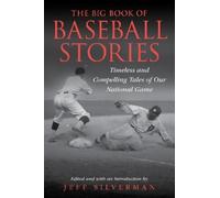 Jeff Silverman The Big Book of Baseball Stories (Tascabile)