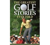 Jeff Silverman The Greatest Golf Stories Ever Told (Tascabile) Greatest