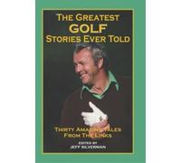 Jeff Silverman The Greatest Golf Stories Ever Told (Tascabile) Greatest