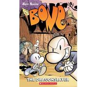Jeff Smith Bone #4: The Dragonslayer (Tascabile) Bone