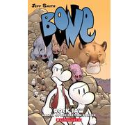 Jeff Smith Bone #5: Rock Jaw (Tascabile) Bone