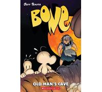 Jeff Smith Bone #6: Old Man's Cave (Tascabile) Bone