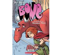 Jeff Smith Bone: Rose (Tascabile) Bone