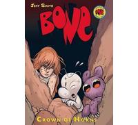 Jeff Smith Crown of Horns: A Graphic Novel (Bone #9) (Copertina rigida) Bone