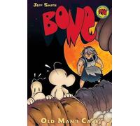 Jeff Smith Old Man's Cave: A Graphic Novel (Bone #6) (Copertina rigida)